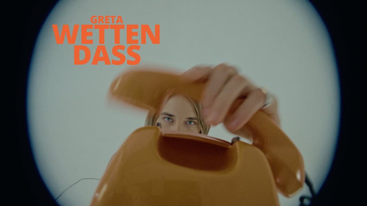 greta - wetten dass (offizieller visualizer)